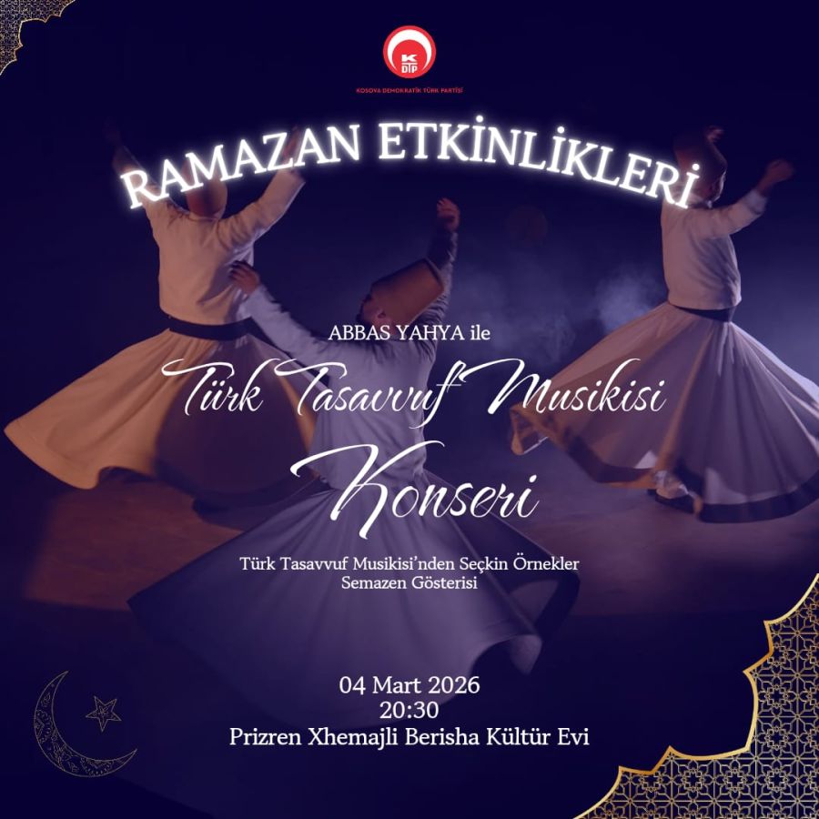 Çarşamba Prizren’de Tasavvuf Müziği Konseri ve Sema Gösterisi 