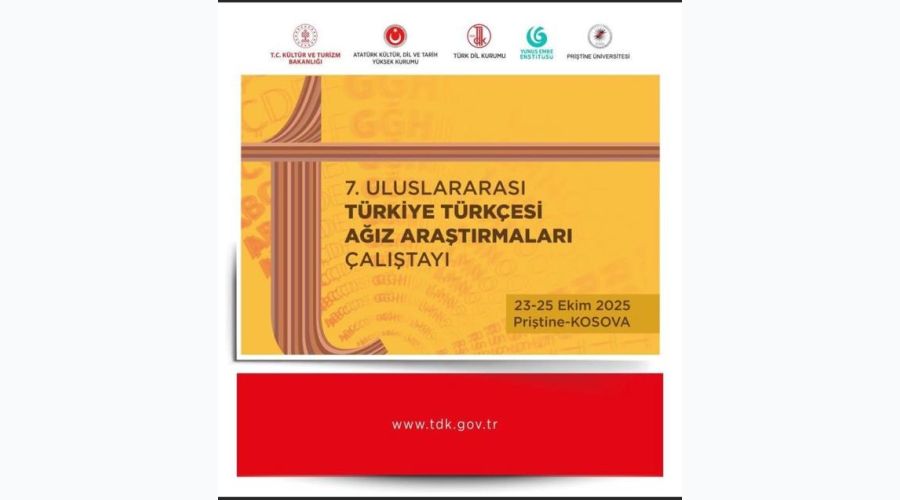 7. Uluslararası Türkiye Türkçesi Ağız Araştırmaları Çalıştayı Priştine’de Düzenlenecek